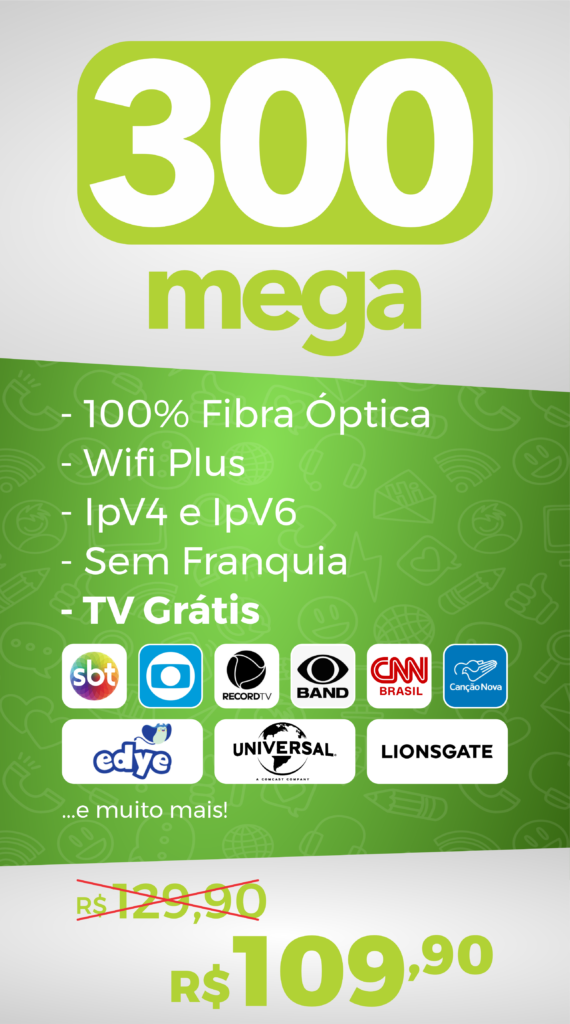 Plano de 300 Mega